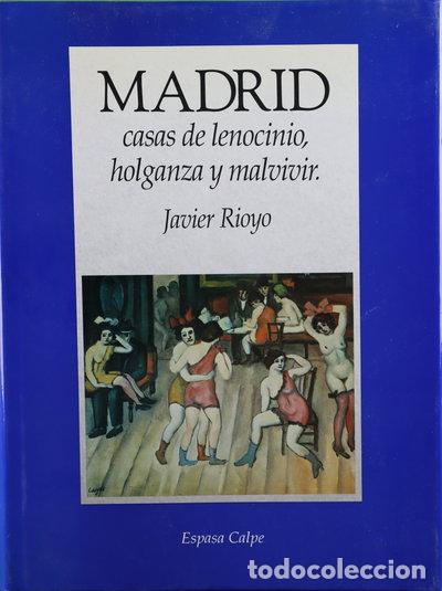 books: Madrid: Casas de lenocinio, holganza y malvivir- 9788423958337