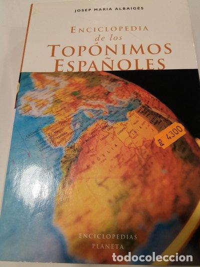 books: Enciclopedia de los top&oacute;nimos espa&ntilde;oles- 9788408025870