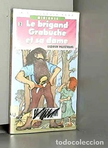 Libri di seconda mano: Le brigand Grabuche et sa dame- 9782010156854