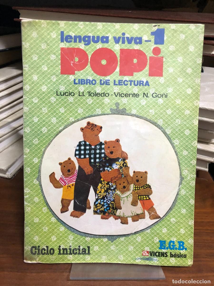 Libros: Lengua Viva - 1 POPI (Libro de lectura E.G.B.) Lucio Ll. Toledo / Vicente N. Go&ntilde;i (Vicens Vives)