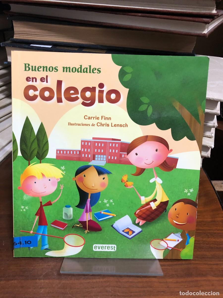 Libros: Buenos modales en el colegio Carrie Finn (Ilustraciones de Chris Lensch)
