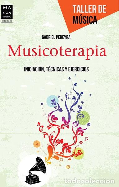Libros: Musicoterapia- 9788415256502 - Foto 1