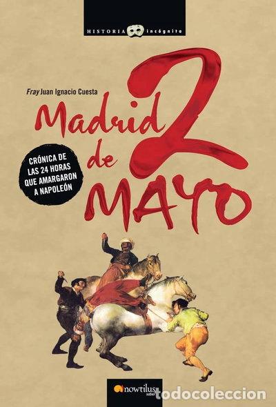 Libros: Madrid, 2 de mayo- 9788497635400