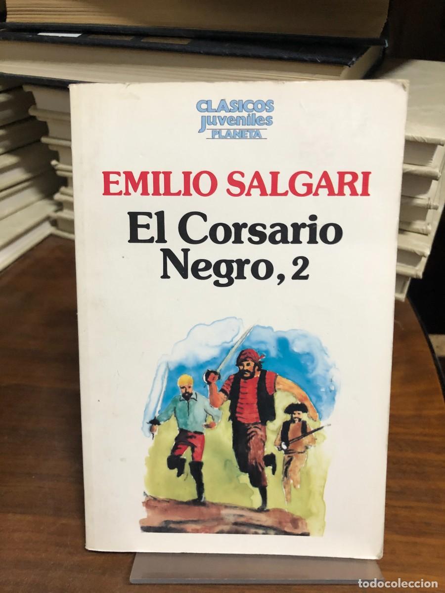 Libros: El Corsario Negro, 2 Emilio Salgari (Cl&aacute;sicos Juveniles Planeta)