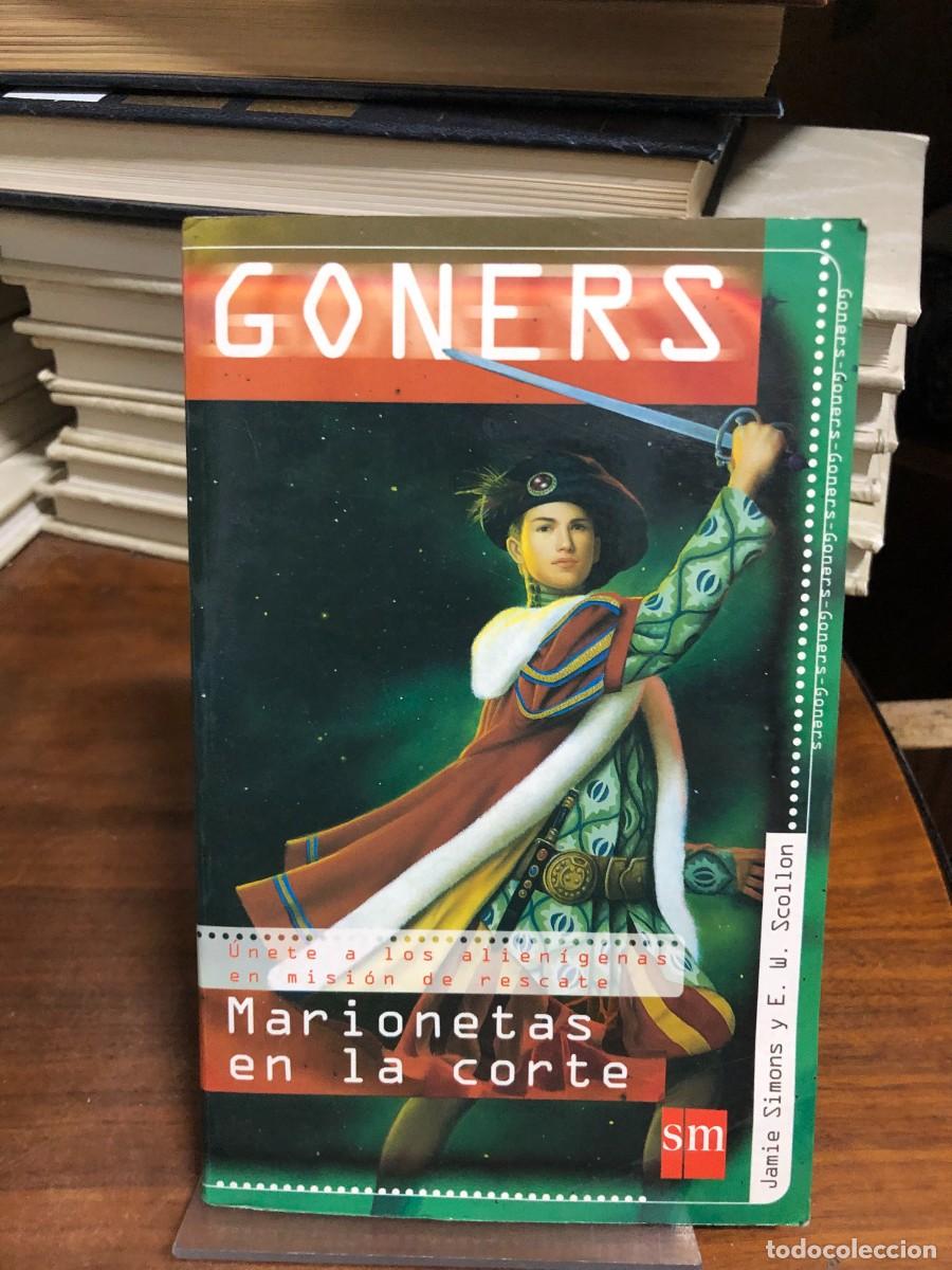 Libri di seconda mano: Goners: Marionetas en la corte Jamie Simons y E. W. Scollon (Editorial SM)