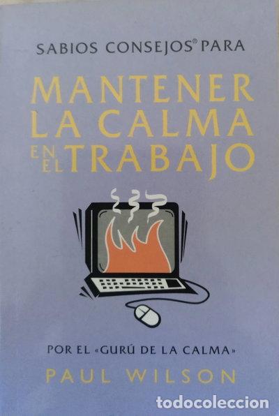 B&uuml;cher: Mantener la calma en el trabajo- 9788478889532