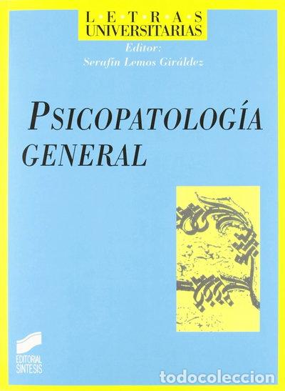 Livres: Psicopatolog&iacute;a General- 9788477387879