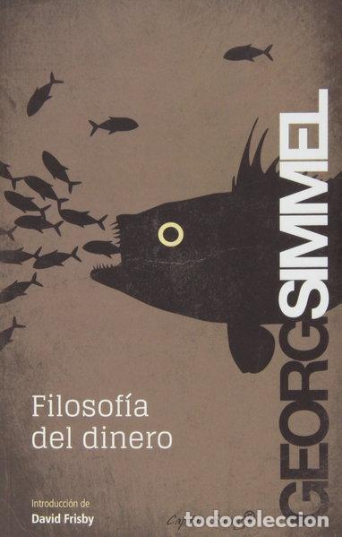 Livres: Filosof&iacute;a del dinero- 9788494169038