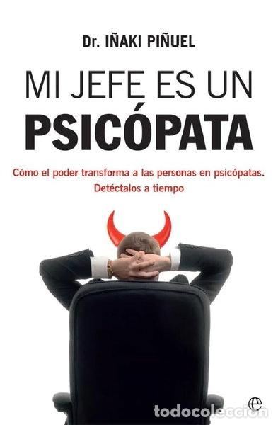 Libros: Mi jefe es un psic&oacute;pata- 9788413841106