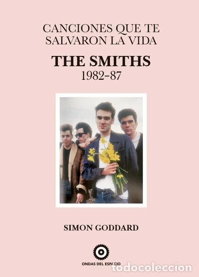 B&uuml;cher: Canciones que te salvaron la vida: The Smiths 1982-87- 9788412544923