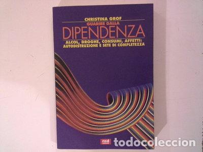 books: Guarire dalla dipendenza- 9788870314762