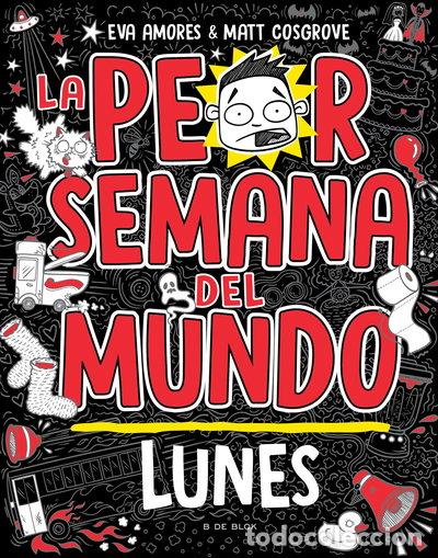 Libri di seconda mano: La peor semana del mundo - Lunes- 9788419378422