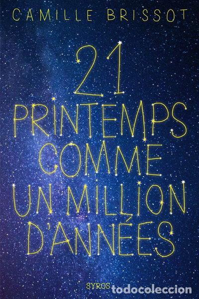 Libri di seconda mano: 21 printemps comme un million d'ann&eacute;es- 9782748526103