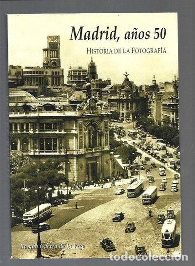 Libros: Madrid, a&ntilde;os 50- 9788488271273