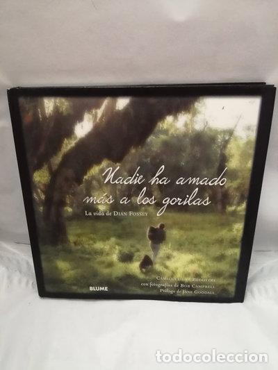 Livres: Nadie ha amado m&aacute;s a los gorilas- 9788498010633