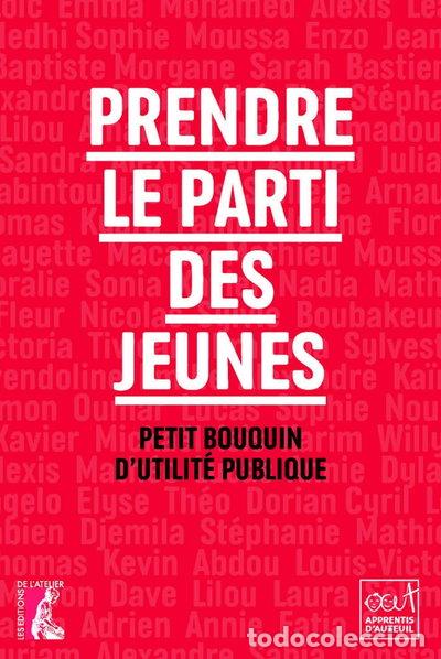 Livres: Prendre le parti des jeunes- 9782708245129