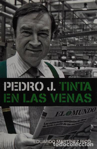 books: Pedro J. Tinta en las venas- 9788401305542