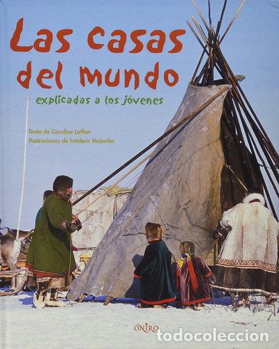 Livres: Las casas del mundo explicada a los j&oacute;venes- 9788497543859