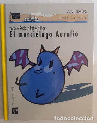 Libros: El murci&eacute;lago Aurelio- 9788434861923