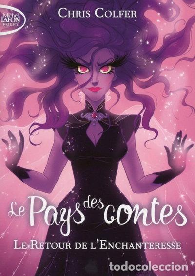 Libros: Le pays des contes - Tome 2: Le retour de l'enchanteresse- 9791022401470