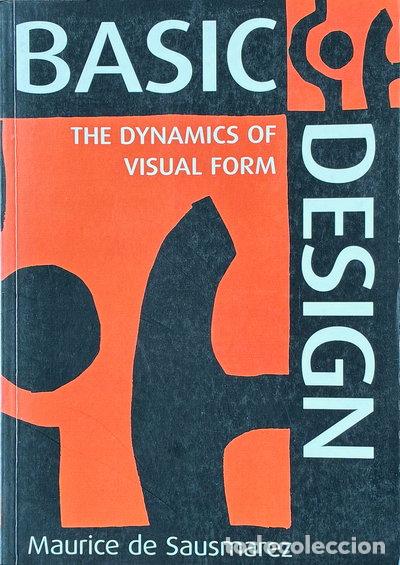 Livros em segunda m&atilde;o: Basic Design: The Dynamics of Visual Form- 9780713652413