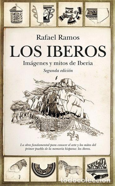 Livros em segunda m&atilde;o: Los Iberos: Im&aacute;genes y Mitos de Iberia- 9788417797720