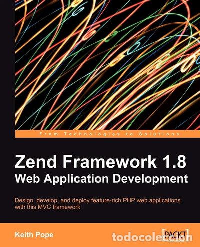 Libros: Zend Framework 1.8 Web Application Development- 9781847194220