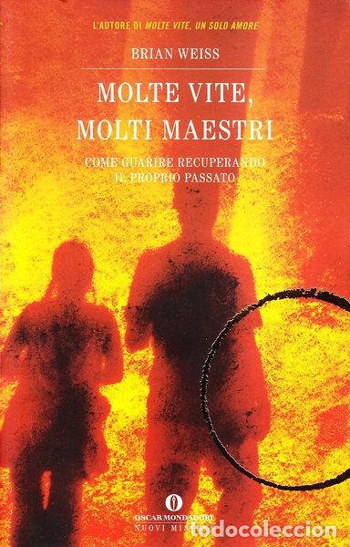 Libros: Molte vite, molti maestri- 9788804453673