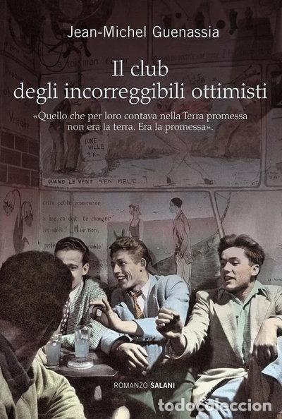 Livres: Il club degli incorreggibili ottimisti- 9788862562102