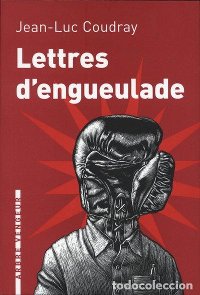 Livres: Lettres d'engueulade- 9782916141770