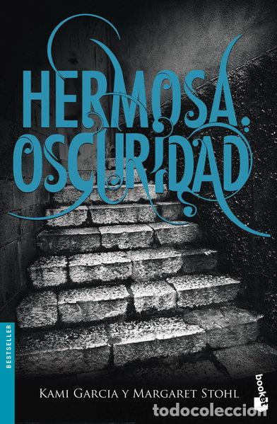 Livres: Hermosa oscuridad- 9788467040739