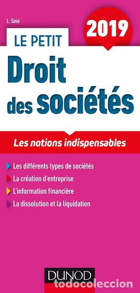 Livres: Le petit droit des soci&eacute;t&eacute;s- 9782100788705