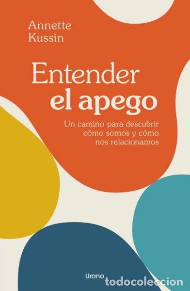 B&uuml;cher: Entender el apego- 9788418714504