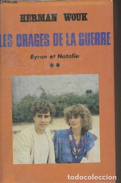 Libros: Les orages de la guerre - II - Byron et Natalie- 9782724208016