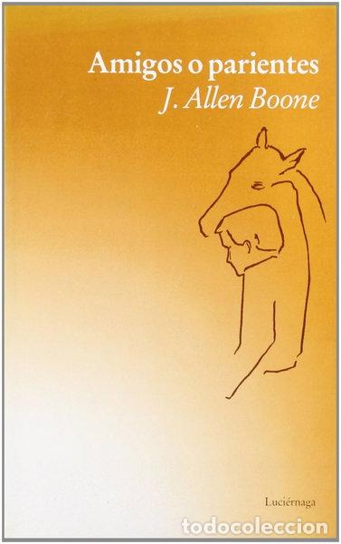 Libros: Amigos o parientes- 9788487232138