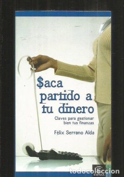 Libros: Saca partido a tu dinero- 9788467019384