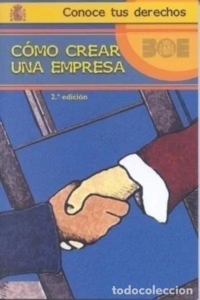 books: C&oacute;mo crear una empresa- 9788434014626