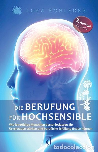 Libros: Die Berufung f&uuml;r Hochsensible- 9783981571141