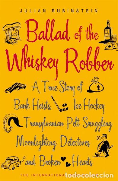 B&uuml;cher: Ballad of the Whiskey Robber- 9780719563058