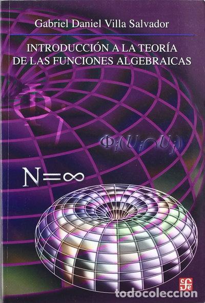 Livres: Introducci&oacute;n a la teor&iacute;a de las funciones algebraicas- 9789681670757