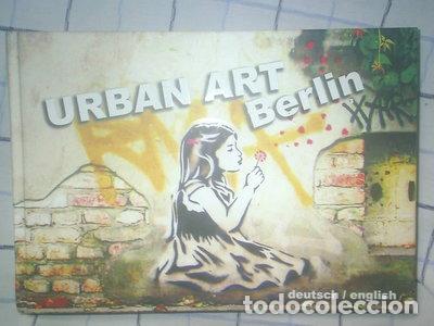 Livres: Urban Art Berlin- 9783897736658