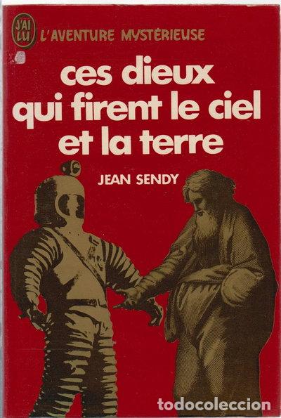 B&uuml;cher: Ces dieux qui firent le ciel et la Terre- 9782277513711