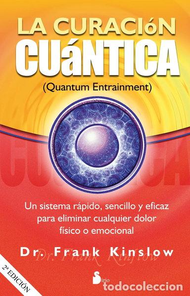 B&uuml;cher: La curaci&oacute;n cu&aacute;ntica- 9788478087211