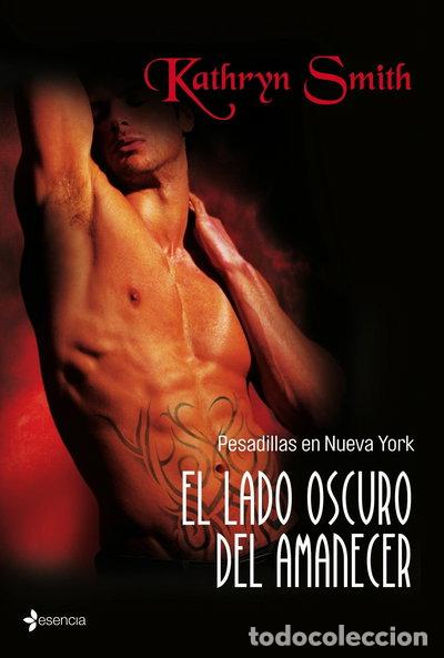 B&uuml;cher: Pesadillas en NY. El lado oscuro del amanecer- 9788408103707