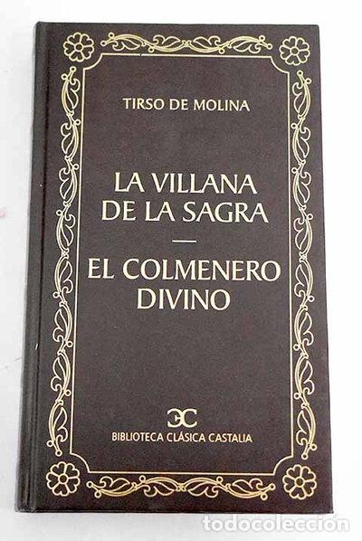 Libros: La villana de la Sagra. El colmenero divino- 9788470399572