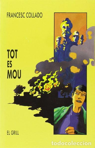 Libros: Tot es mou- 9788475022802