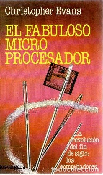 Libros: El fabuloso microprocesador- 9788471783455