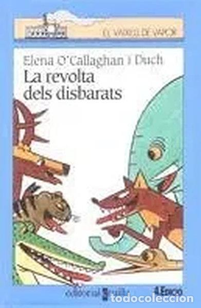 Libros: La revolta dels disbarats- 9788482863467