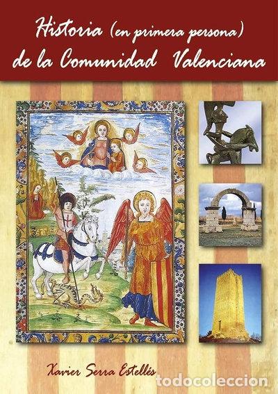 Libros: Hist&ograve;ria en primera persona de la Comunitat Valenciana- 9788476425442