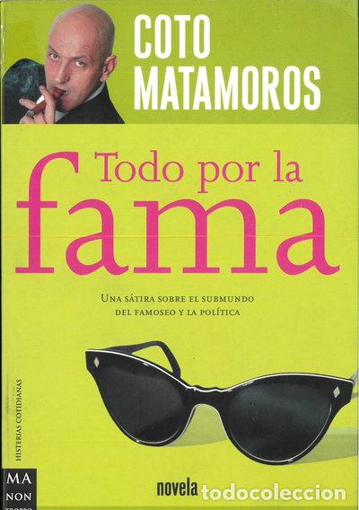 Libros: Todo por la fama- 9788495601889